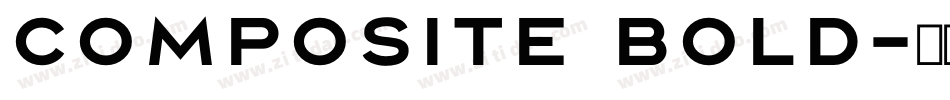 Composite Bold字体转换